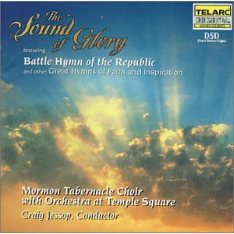 Picture of Mormon Tabernacle Choir - The Sound of Glory