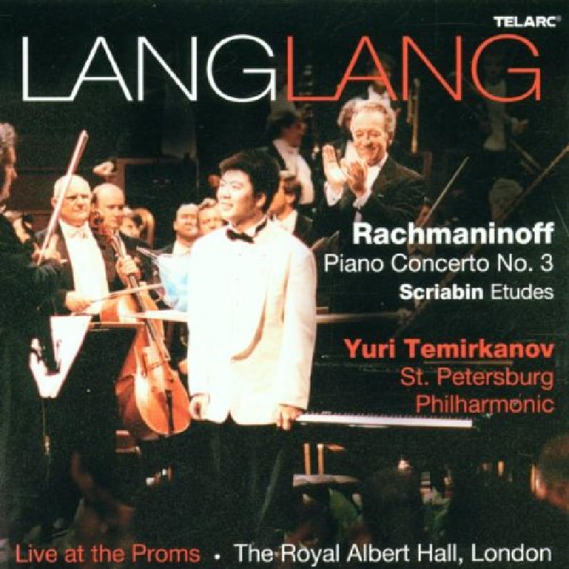 Picture of Lang Lang - Rachmaninov: Piano Concerto No. 3 (Live at the Proms)