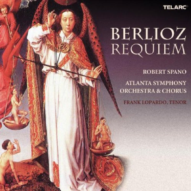Picture of Atlanta Symphony Orchestra & Robert Spano - Berlioz: Requiem