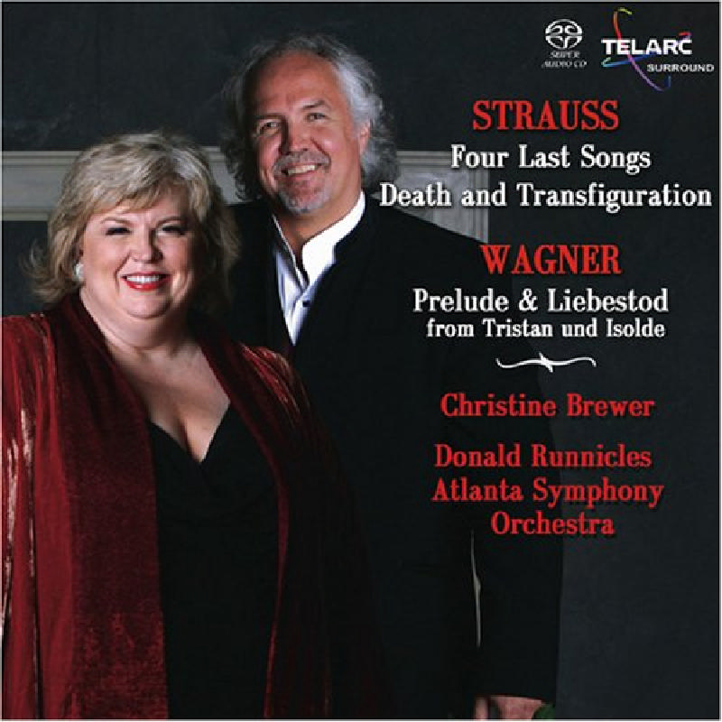 Picture of Christine Brewer - Strauss: Four Last Songs; Death and Transfiguration; Wagner: Prelude and Liebestod from Tristan und Isolde