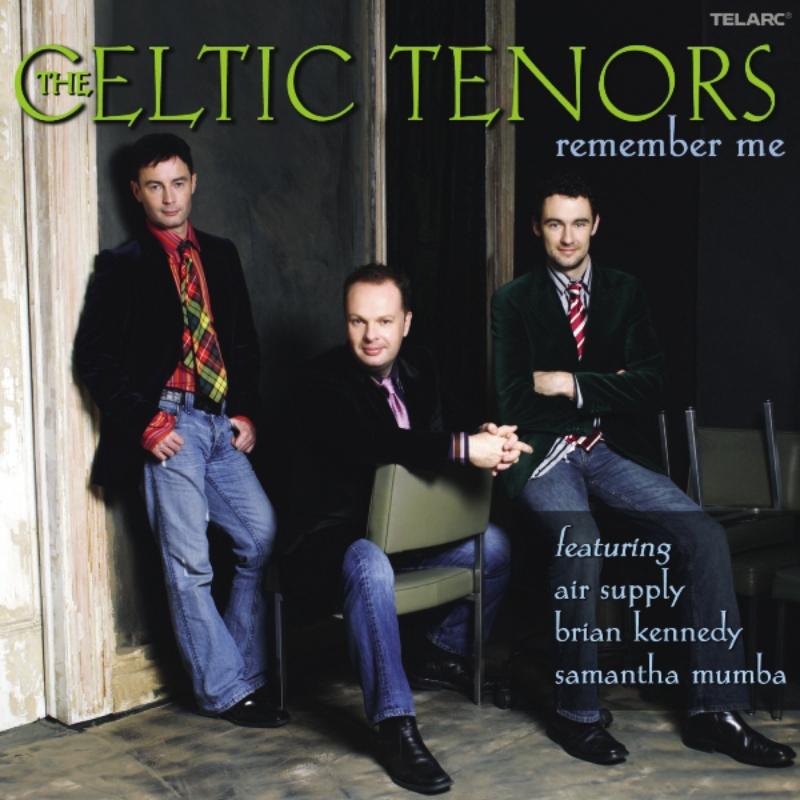Picture of The Celtic Tenors - Remember Me