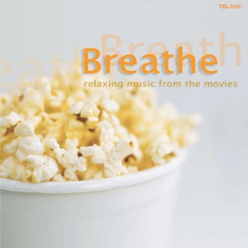 Picture of Various Artists - Breathe: Relaxing Music From The Movies