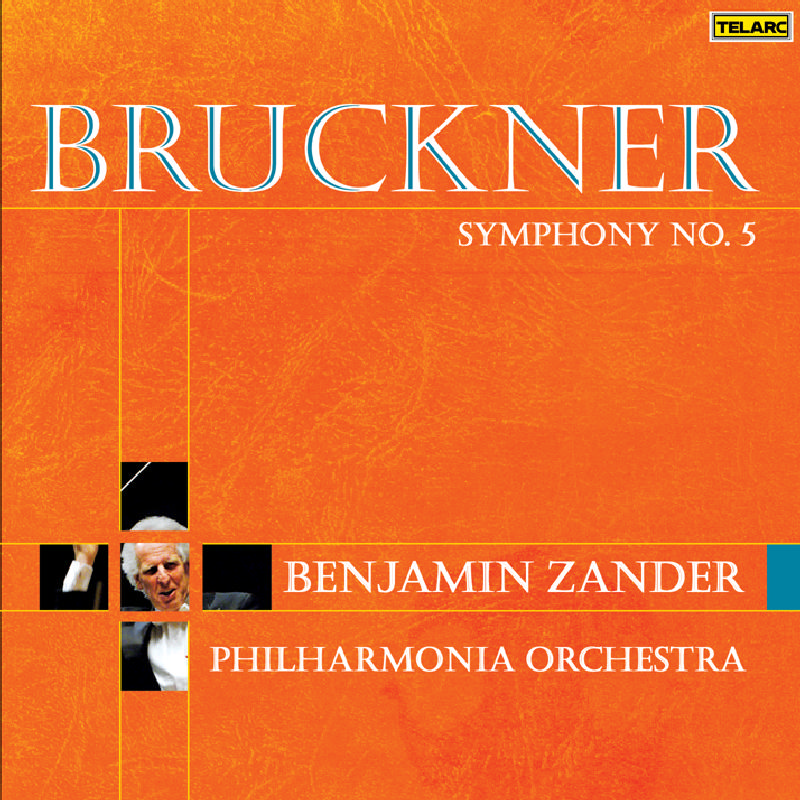 Picture of Benjamin Zander & Philharmonia Orchestra - Bruckner: Symphony No. 5