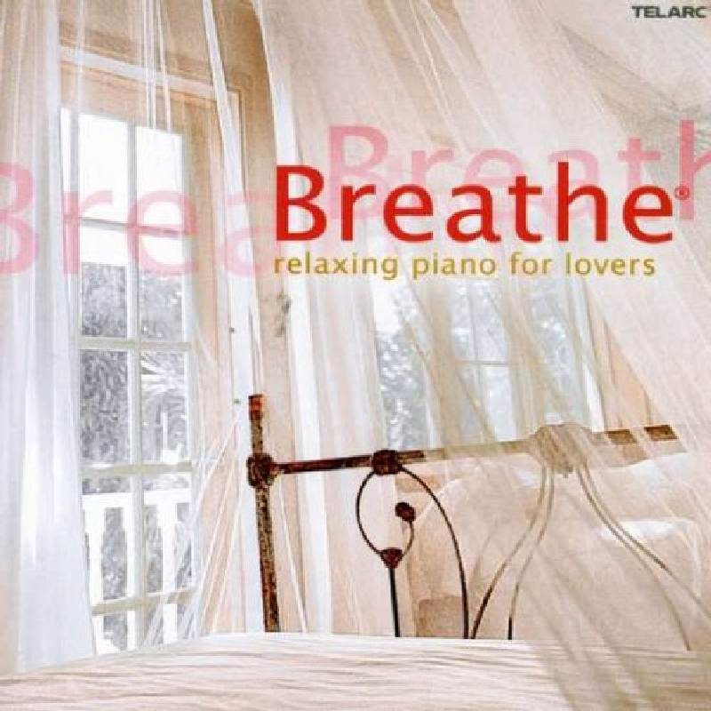 Picture of Various Artists - Breathe: Relaxing Jazz Piano for Lovers
