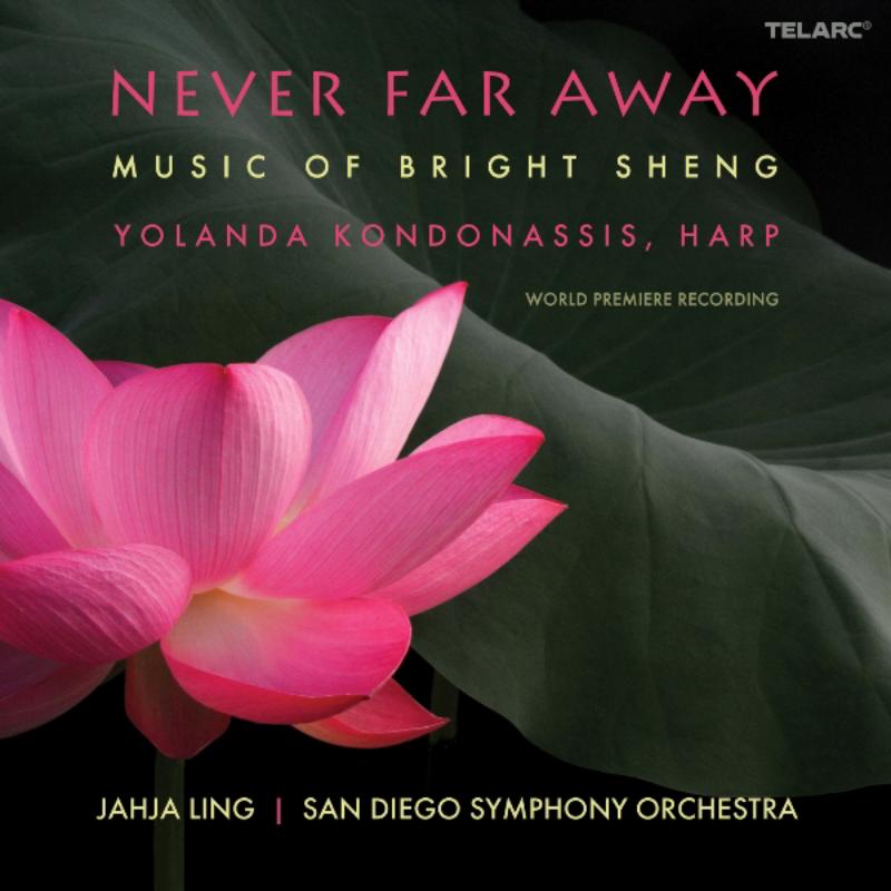 Picture of Yolanda Kondonassis - Never Far Away: Music Of Bright Sheng