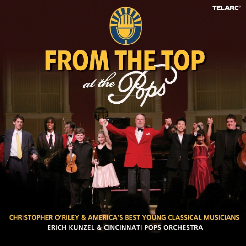 Picture of Cincinnati Pops Orchestra & Erich Kunzel - From the Top at the Pops