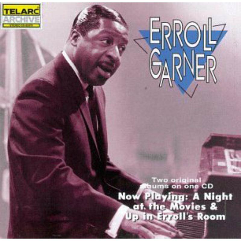 Picture of Erroll Garner - Now Playing: A Night At The Movies / Up In Erroll's Room