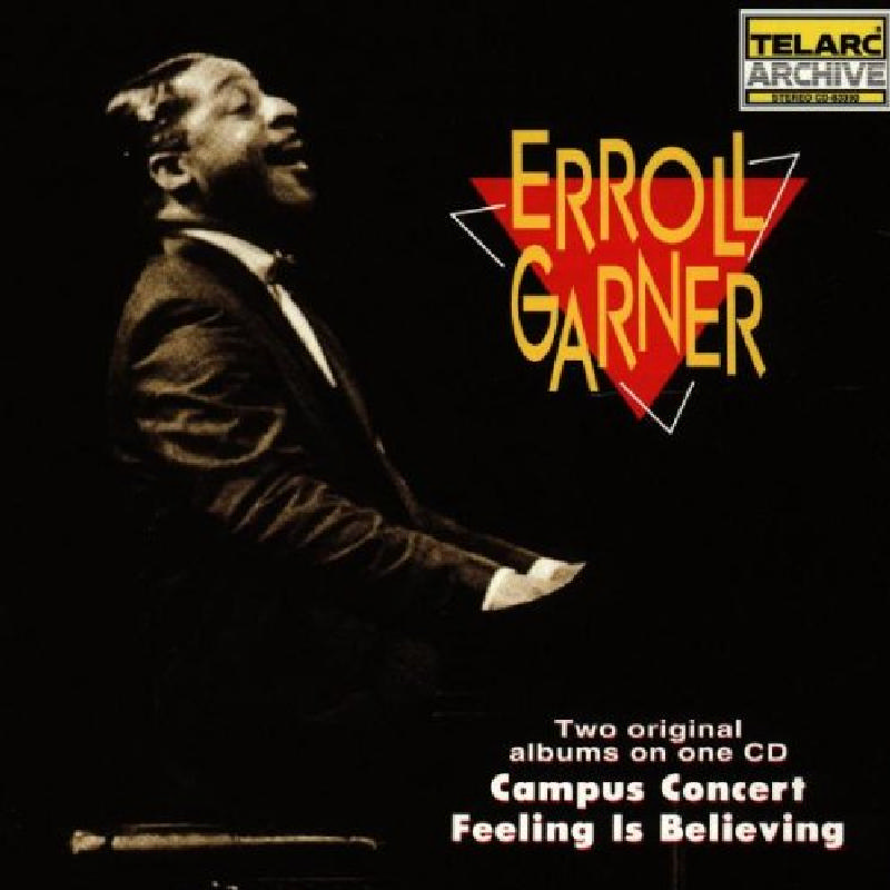 Picture of Erroll Garner - Campus Concert / Feeling Is Believing