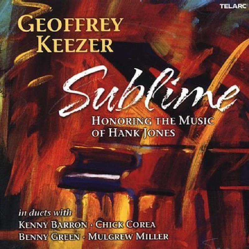 Picture of Geoff Keezer - Sublime: Honoring the Music of Hank Jones