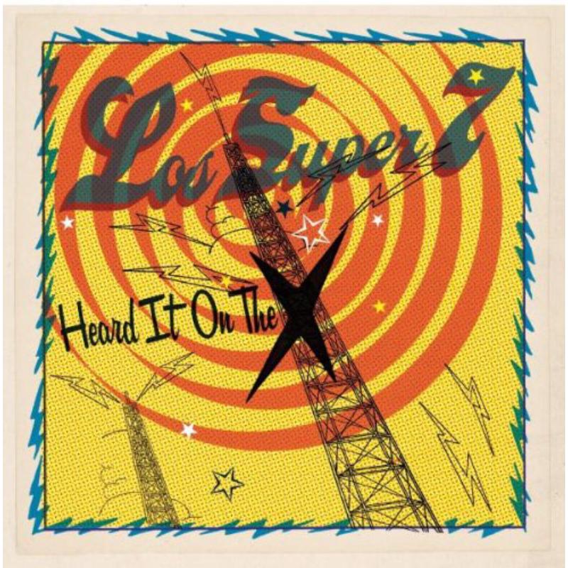 Picture of Los Super Seven - Heard It On The X