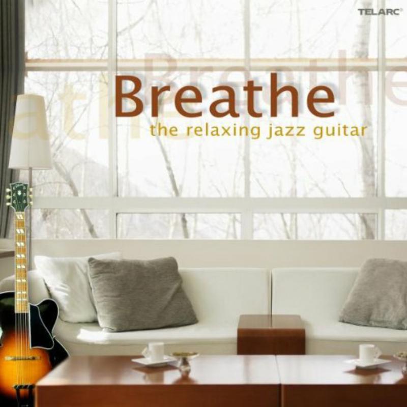 Picture of Various Artists - Breathe: The Relaxing Jazz Guitar