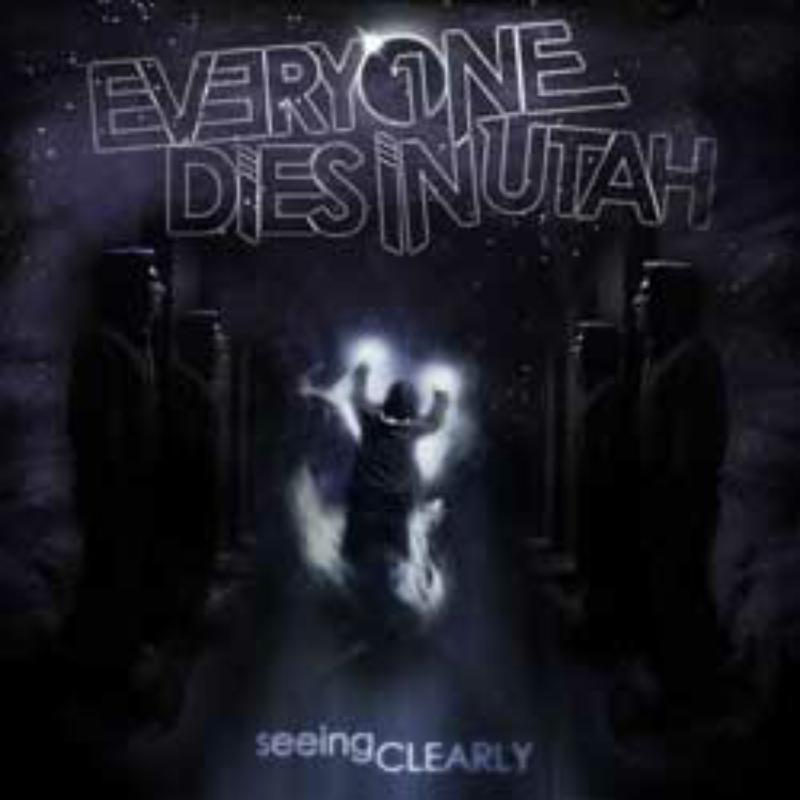 Picture of Everyone Dies In Utah - Seeing Clearly
