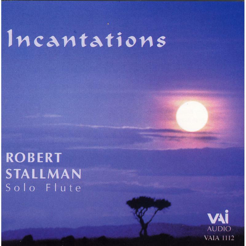 Picture of Stallman - Robert Stallman - Incantations (20th Cent. Flute Music)