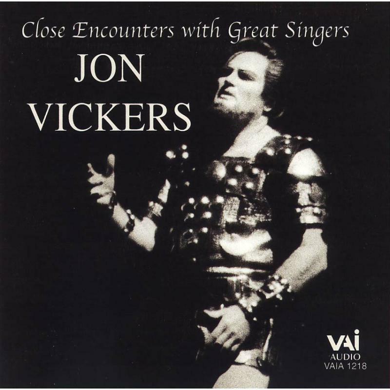 Picture of Vickers - Close Encounters with Great Singers - Jon Vickers