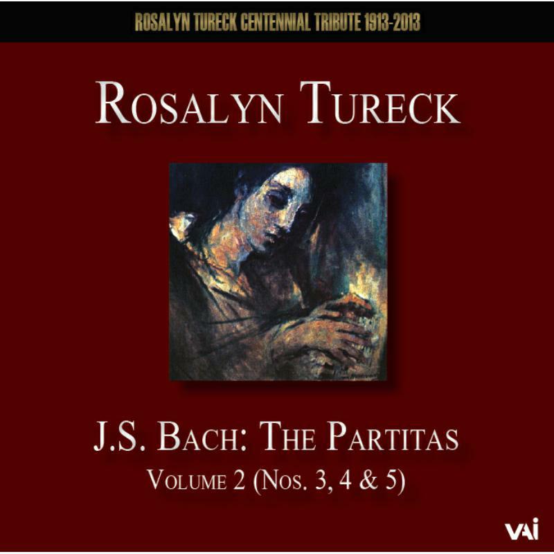 Picture of Tureck - Rosalyn Tureck Plays J.S Bach: Partitas Nos. 3, 4 & 5