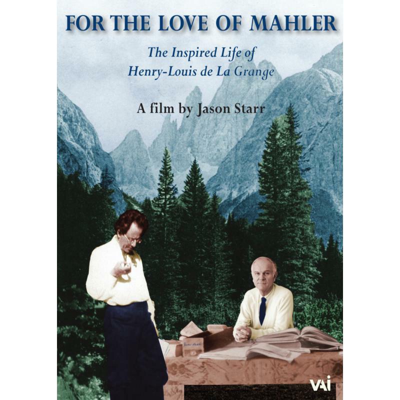 Picture of De La Grange - For The Love of Mahler - Life of Henry-Louis de La Grange