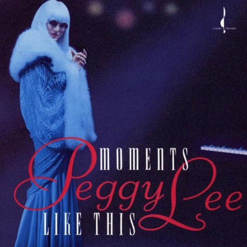 Picture of Peggy Lee - Moments Like This