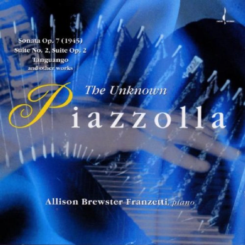 Picture of Allison Brewster Franzetti - The Unknown Piazzolla