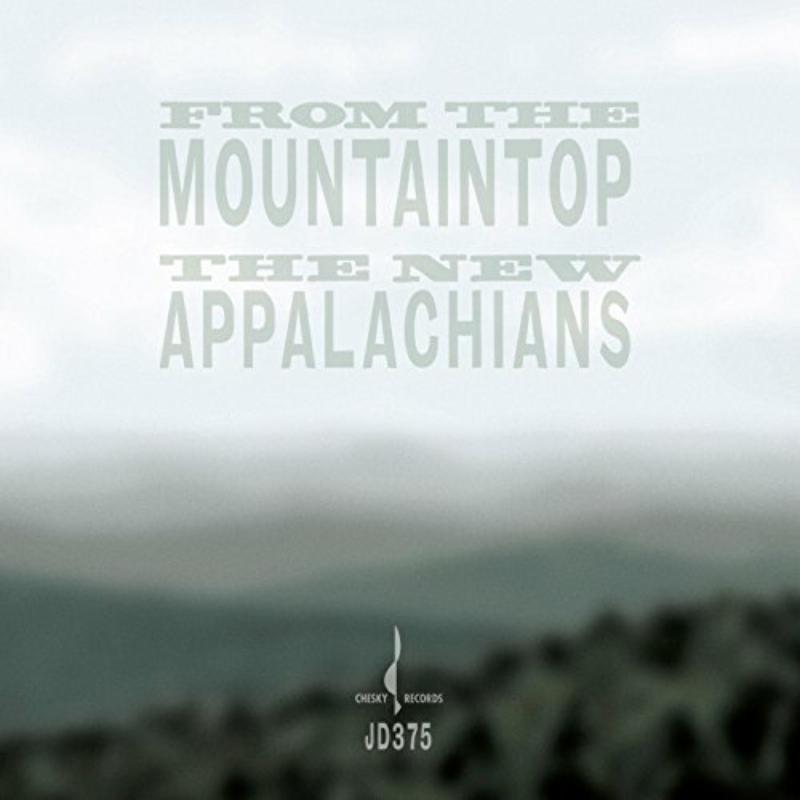 Picture of The New Appalachians - From The Mountaintop