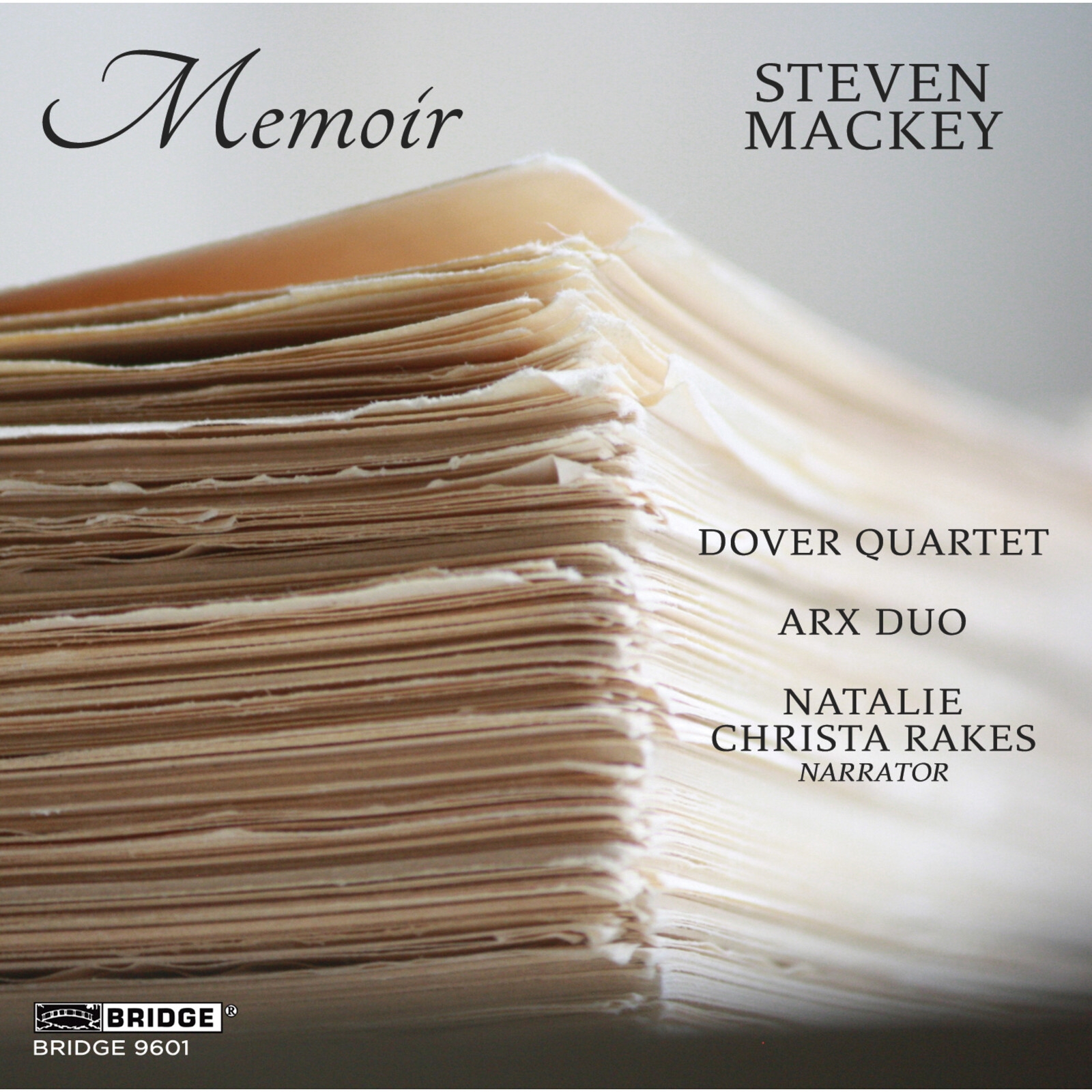 Picture of Arx Duo; Dover Quartet; Natalie Christa Rakes; Steven Mackey - Steven Mackey: Memoir