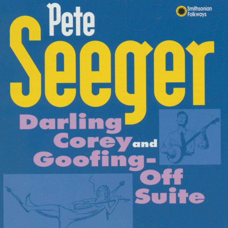 Picture of Pete Seeger - Darling Corey/Goofing-Off Suite