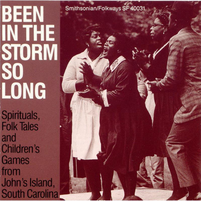 Picture of Various Artists - Been in the Storm So Long: A Collection of Spirituals, Folk Tales and Children's Games from Johns Island, SC