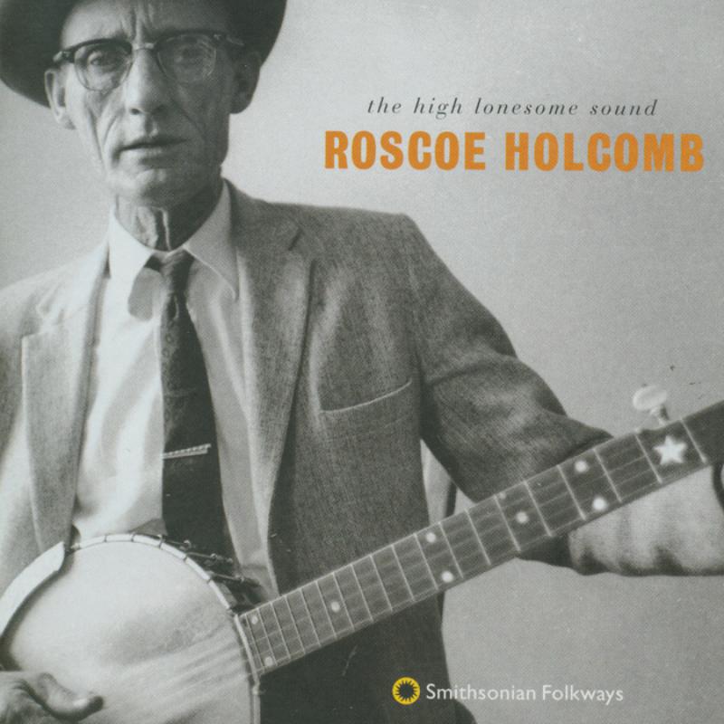 Picture of Roscoe Holcomb - The High Lonesome Sound