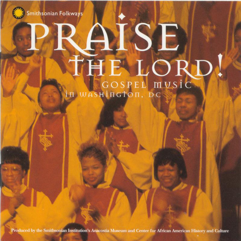 Picture of Various Artists - Praise the Lord: Gospel Music in Washington, D.C.