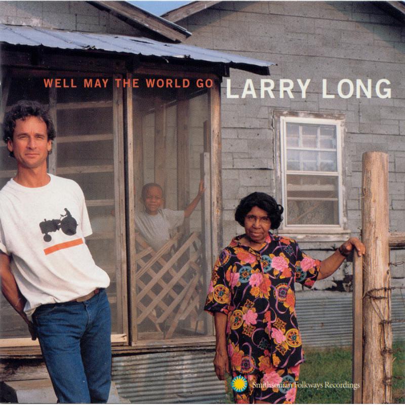 Picture of Larry Long - Well May the World Go