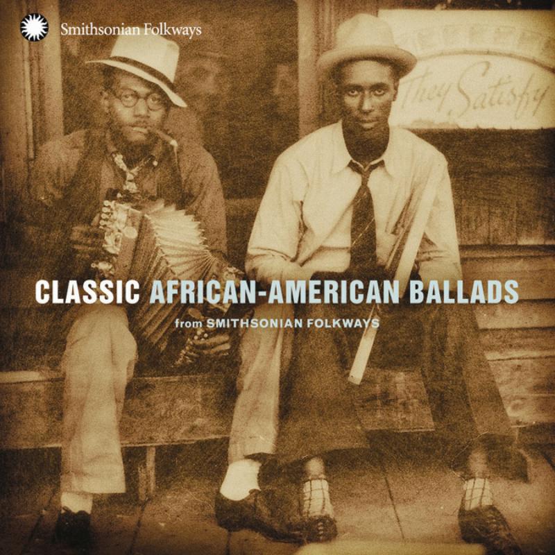 Picture of Various Artists - Classic African-American Ballads from Smithsonian Folkways