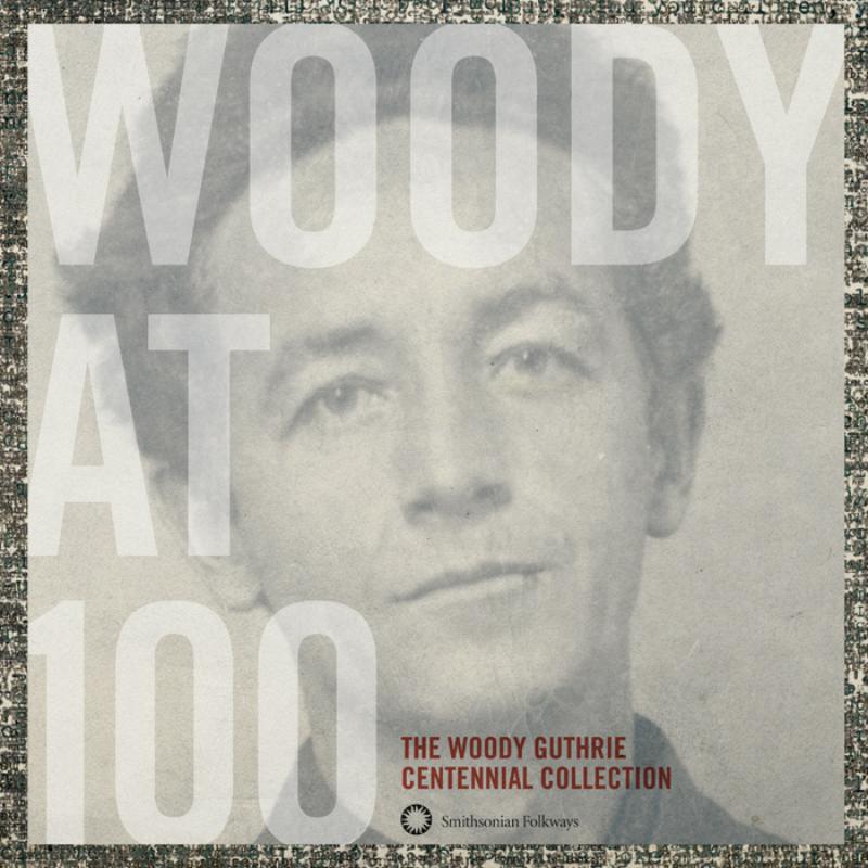 Picture of Woody Guthrie - Woody At 100: The Woody