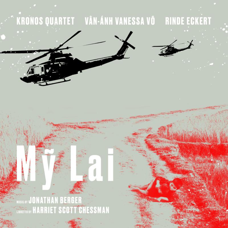 Picture of Kronos Quartet, Rinde Eckert, Van-Anh Vanessa Vo - My Lai