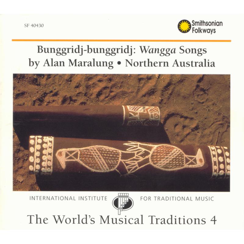 Picture of Alan Maralung with Peter Manaberu - The World's Musical Traditions, Vol. 4: Bunggridj-Bunggridj: Wangga Songs: Northern Australia