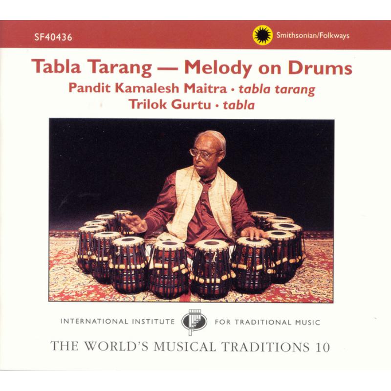 Picture of Kamalesh Maitra - The World's Musical Traditions, Vol. 10: Tabla Tarang--Melody on Drums