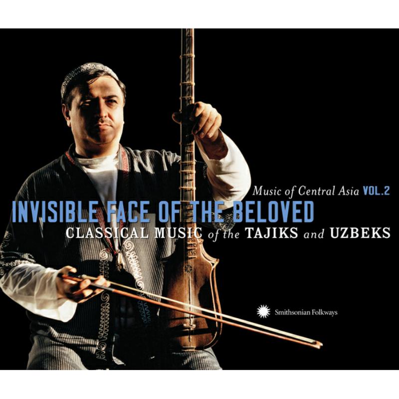 Picture of Academy Of Maqam - Music of Central Asia Vol. 2: Invisible Face of the Beloved: Classical Music of the Tajiks and Uzbeks