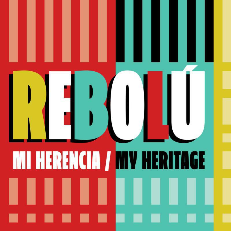 Picture of Rebolu - Mi Herencia (My Heritage)