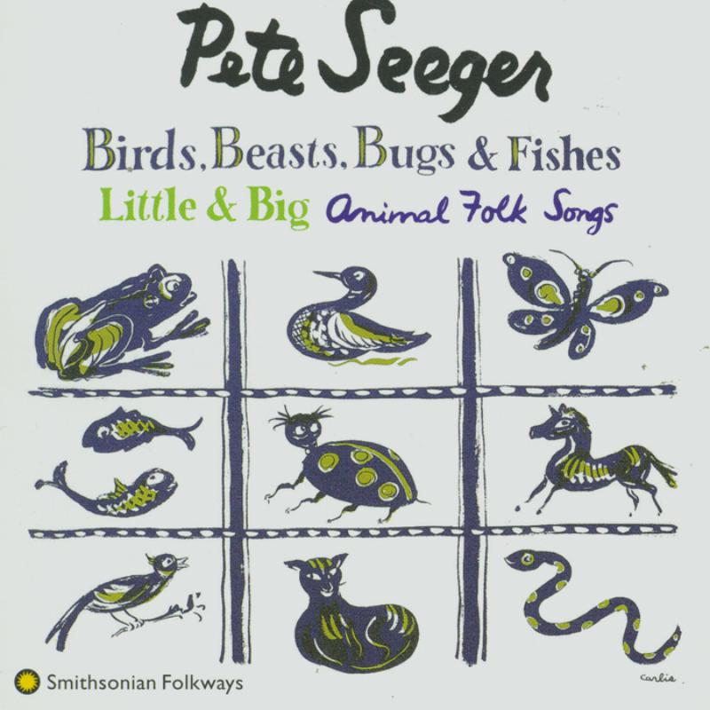 Picture of Pete Seeger - Birds, Beasts, Bugs and Fishes (Little and Big)