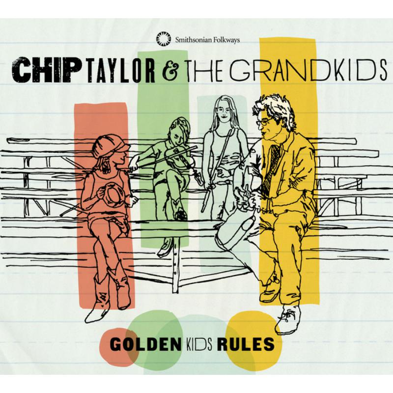 Picture of Chip Taylor & The Grandkids - Golden Kids Rules