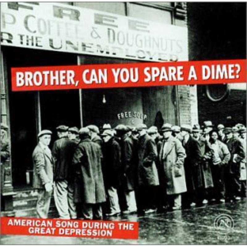 Picture of Brother, Can You Spare A Dime? - Brother, Can You Spare A Dime?