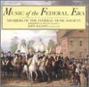 Picture of Music of the Federal Era - Music of the Federal Era