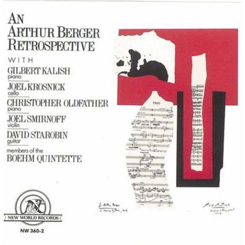 Picture of Berger: An Arthur Berger Retrospective - Berger: An Arthur Berger Retrospective