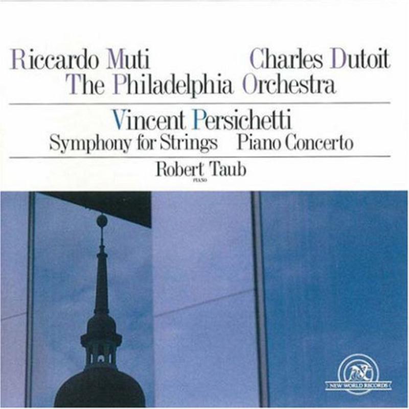 Picture of Persichetti: Symphony for Strings, Piano Concerto - Persichetti: Symphony for Strings, Piano Concerto