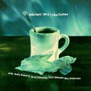 Picture of Bob Nell: Why I Like Coffee - Bob Nell: Why I Like Coffee