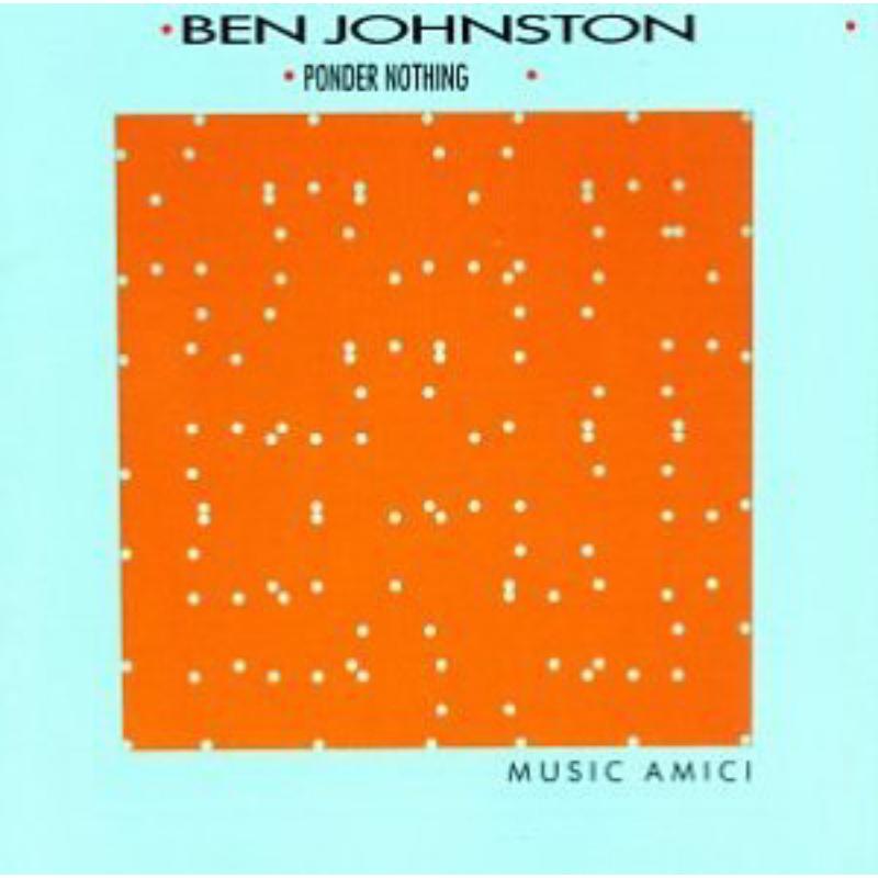 Picture of Johnston: Ponder Nothing & other Works - Johnston: Ponder Nothing & other Works