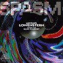 Picture of Michael Lowenstern: SPASM, Works for Bass Clarinet - Michael Lowenstern: SPASM, Works for Bass Clarinet