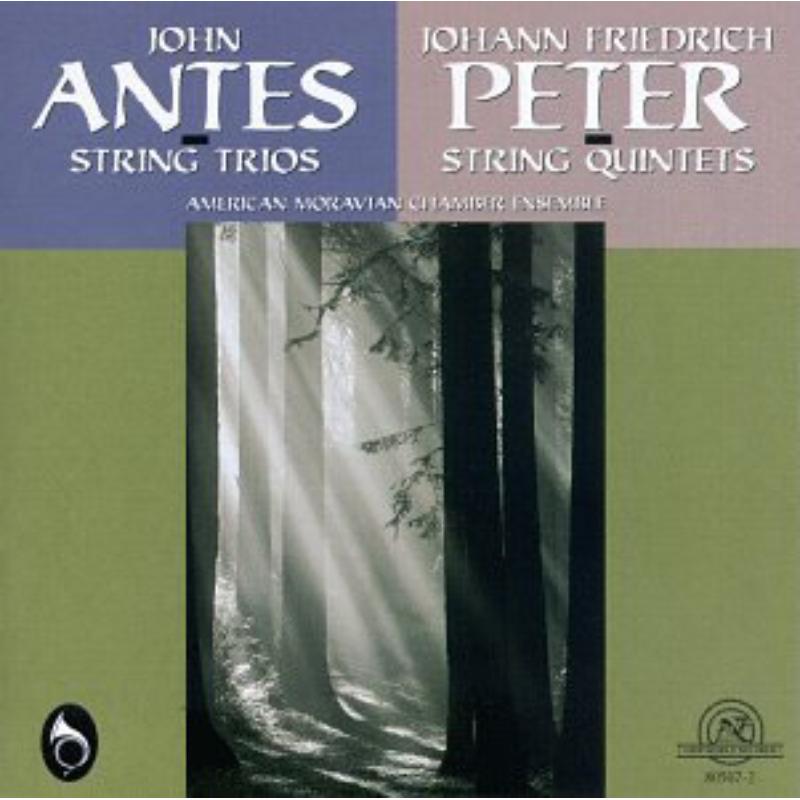 Picture of Antes: String Trios , Peter: String Quintets - Antes: String Trios , Peter: String Quintets