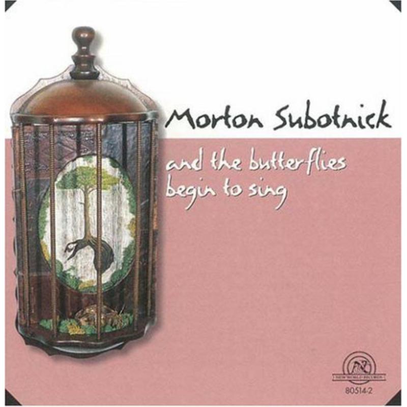 Picture of Subotnick: And the Butterflies Begin to Sing - Subotnick: And the Butterflies Begin to Sing