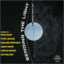 Picture of Bending the Light - Bending the Light