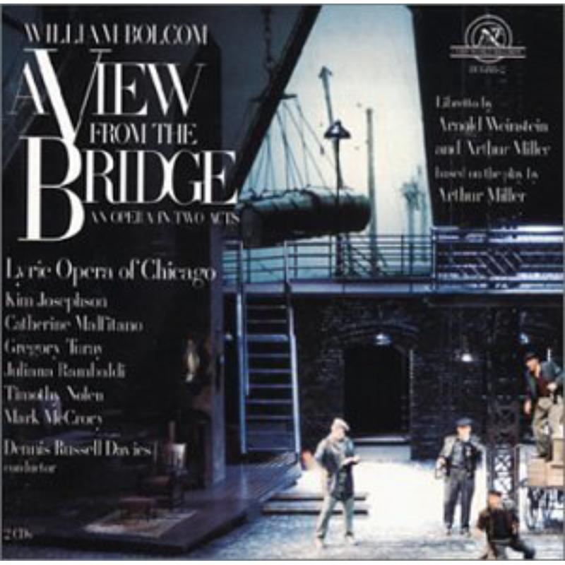 Picture of Bolcom: A View from the Bridge - Bolcom: A View from the Bridge