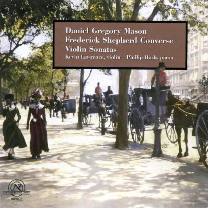 Picture of Mason, Converse: Violin Sonatas - Mason, Converse: Violin Sonatas